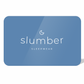 Slumber Sleepwear Gift Card